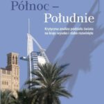 Tytuł: Północ - Południe
Autor: Marcin Wojciech Solarz
Wydawnictwo: Wydawnictwa Uniwersytetu Warszawskiego
Formaty: PDF