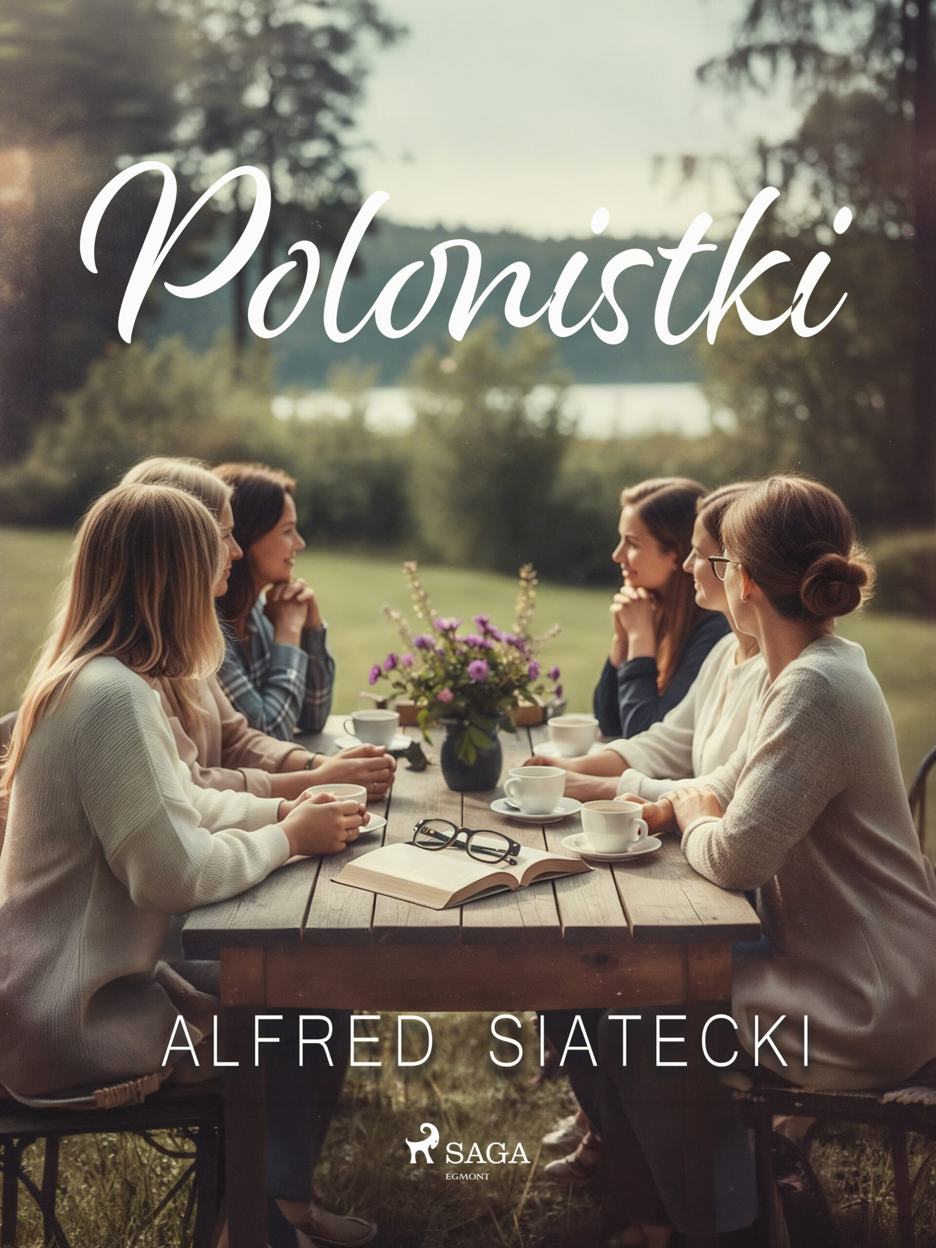 Tytuł: Polonistki
Autor: Alfred Siatecki
Wydawnictwo: Saga Egmont
Formaty: EPUB, MOBI