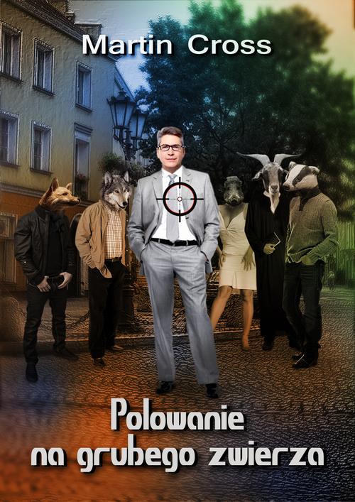 Polowanie na grubego zwierza — okładka e-booka