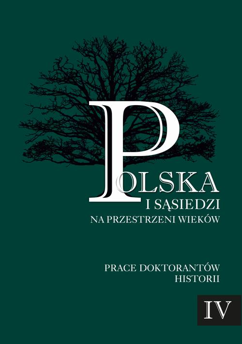 Tytuł: Polska i sąsiedzi na przestrzeni wieków. Tom 4
Autor: 
Wydawnictwo: Uniwersytet Pomorski w Słupsku
Formaty: PDF