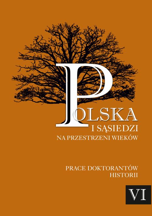 Tytuł: Polska i sąsiedzi na przestrzeni wieków. Tom 6
Autor: 
Wydawnictwo: Uniwersytet Pomorski w Słupsku
Formaty: PDF