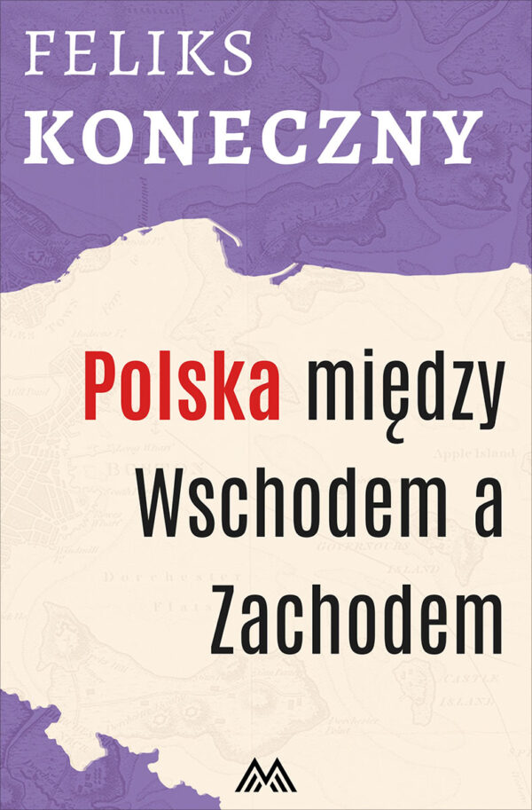 Polska między Wschodem a Zachodem — okładka e-booka