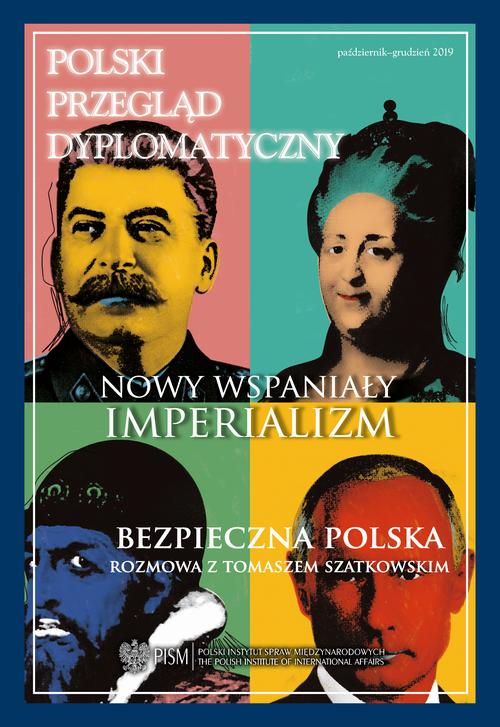 Tytuł: Polski Przegląd Dyplomatyczny 4/2019
Autor: Konrad Szymański, Leszek Jesień, Melchior Szczepanik, Agnieszka Smoleńska, Daniel Hamilton, Daniel Szeligowski, Szymon Zaręba, Przemysław Biskup, Ryszard Stemplowski, Mariusz Wołos, Andrzej Nowak, Marcin Furdyna, Marek Rodzik, Ernest Wyciszkiewicz, Oskar Pietrewicz, Michał Wojnarowicz, Nerijus Babinskas, Karol Wasilewski
Wydawnictwo: Polski Instytut Spraw Międzynarodowych
Formaty: PDF