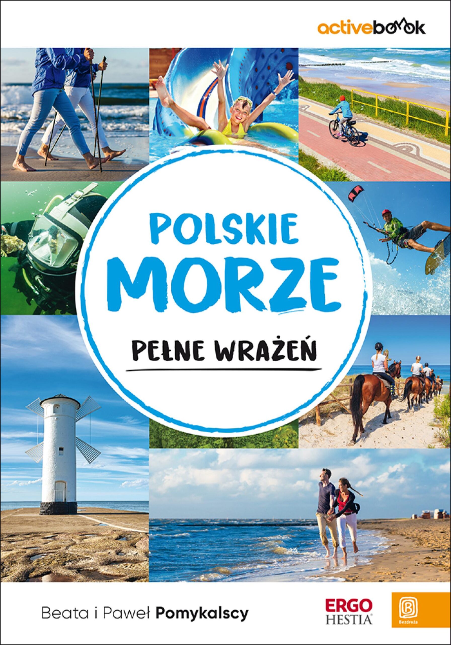 Tytuł: Polskie morze pełne wrażeń. ActiveBook. Wydanie 1
Autor: Beata, Paweł Pomykalscy
Wydawnictwo: Bezdroża
Formaty: PDF