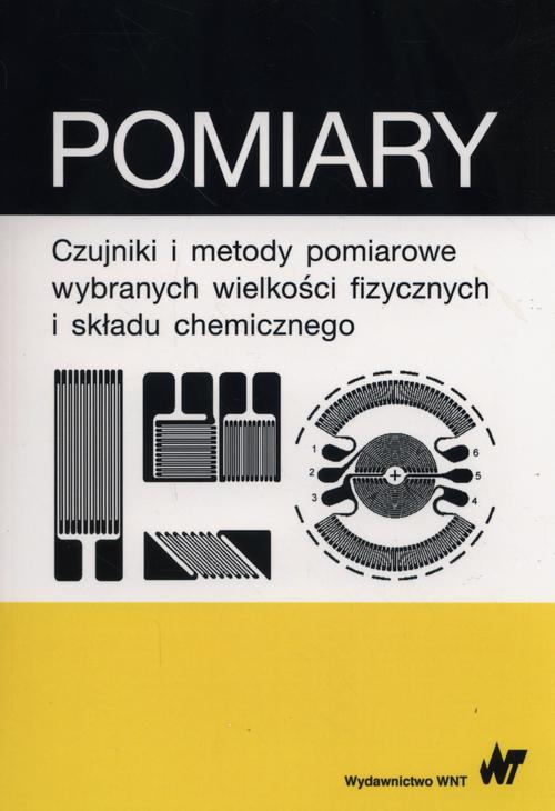 Pomiary czujniki i metody pomiarowe wybranych wielkości fizycznych i składu chemicznego — okładka e-booka