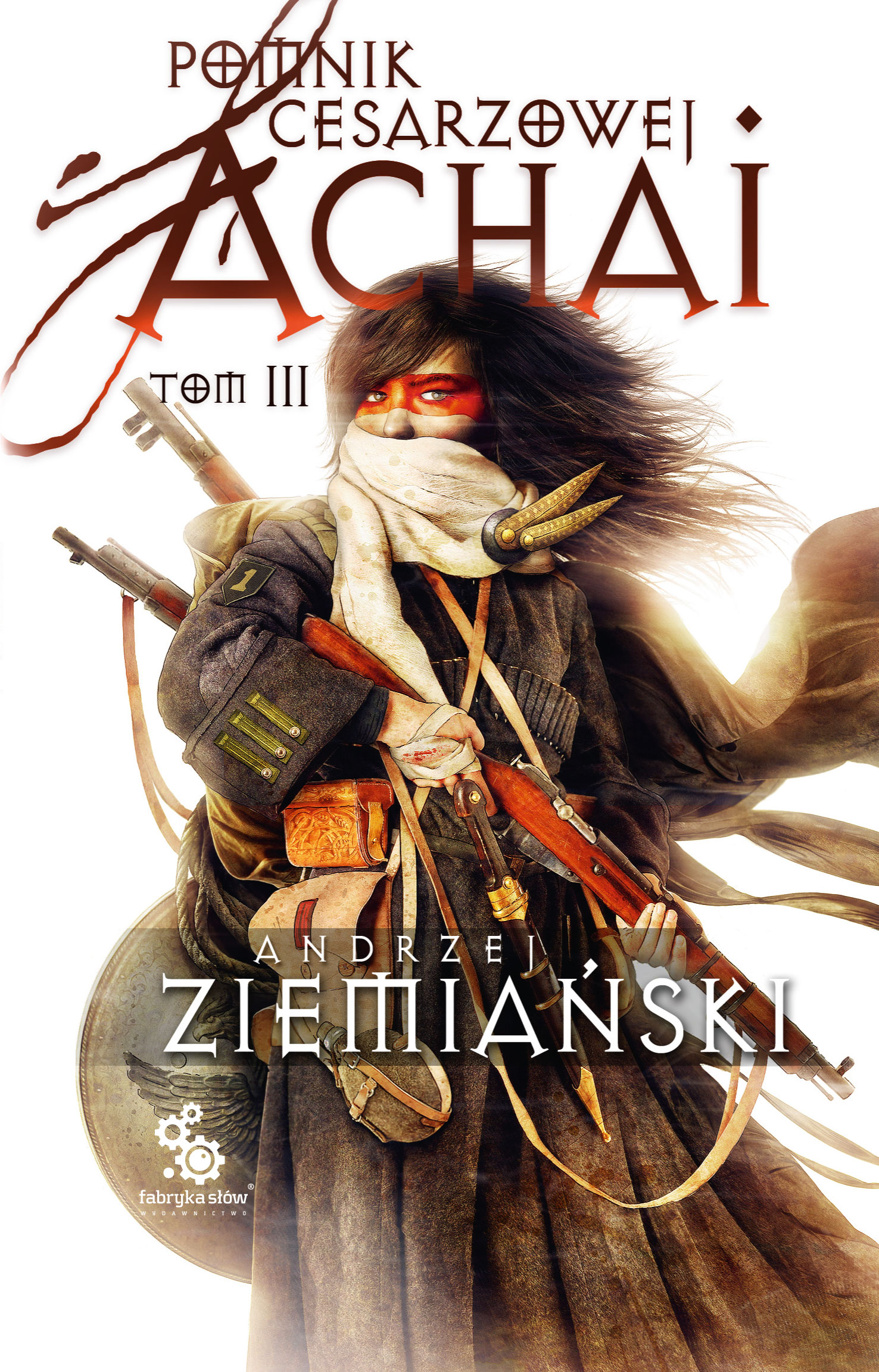 Tytuł: Pomnik Cesarzowej Achai. Tom 3
Autor: Andrzej Ziemiański
Wydawnictwo: Fabryka Słów
Formaty: EPUB, MOBI