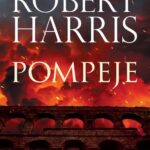 Tytuł: Pompeje
Autor: Robert Harris
Wydawnictwo: Albatros
Formaty: MOBI, EPUB