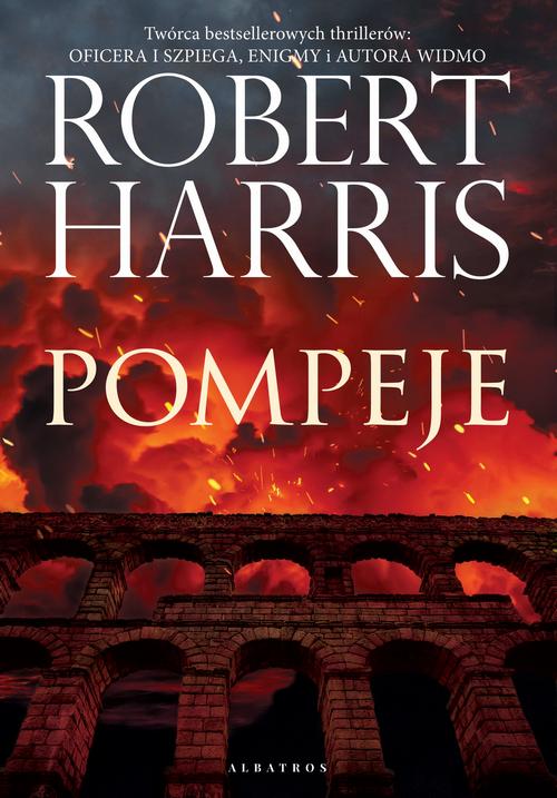 Tytuł: Pompeje
Autor: Robert Harris
Wydawnictwo: Albatros
Formaty: MOBI, EPUB