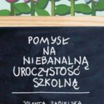 Pomysł na niebanalną uroczystość szkolną — okładka e-booka