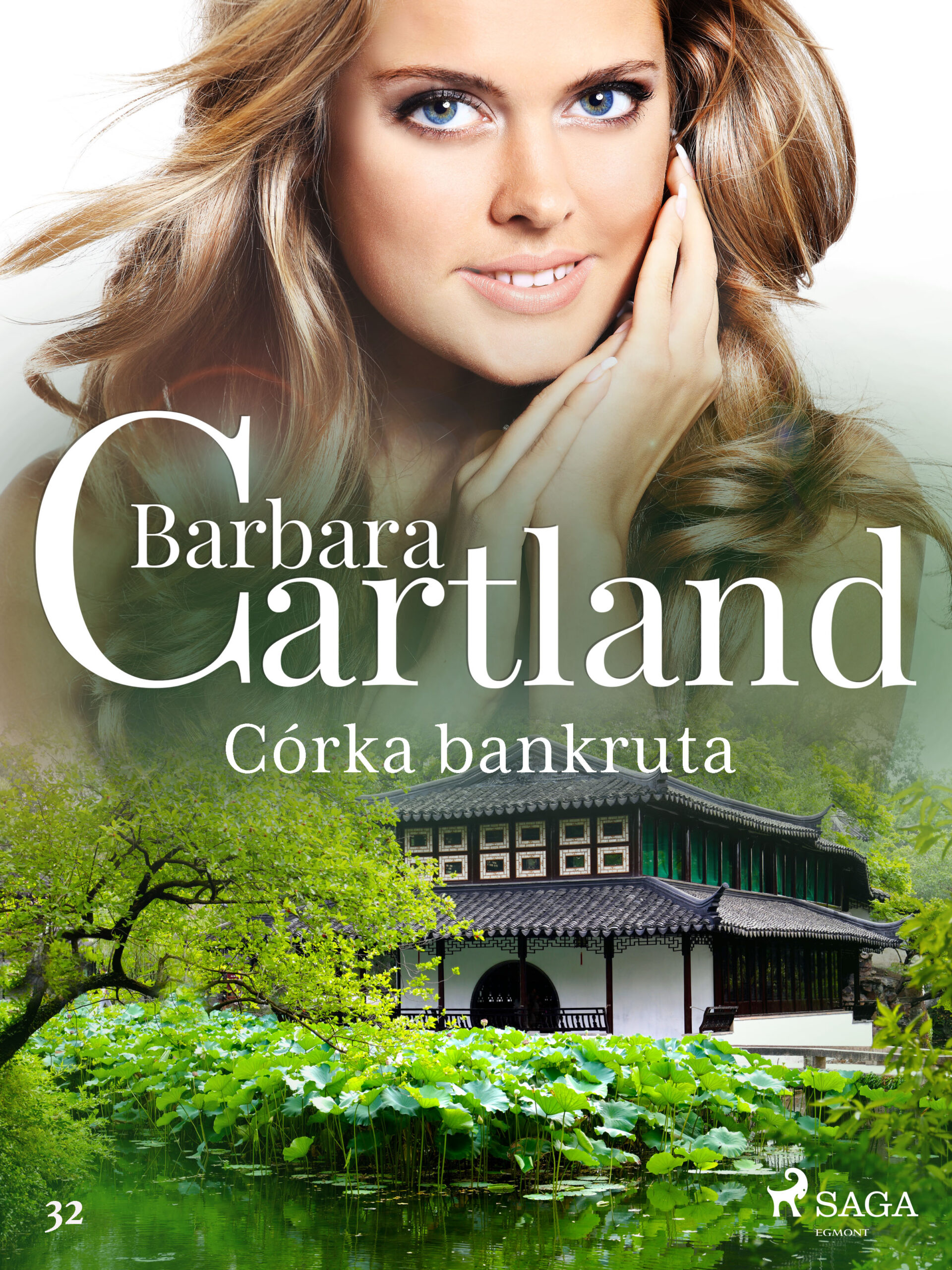 Tytuł: Ponadczasowe historie miłosne Barbary Cartland. Córka bankruta - Ponadczasowe historie miłosne Barbary Cartland (#32)
Autor: Barbara Cartland
Wydawnictwo: SAGA Egmont
Formaty: EPUB, MOBI