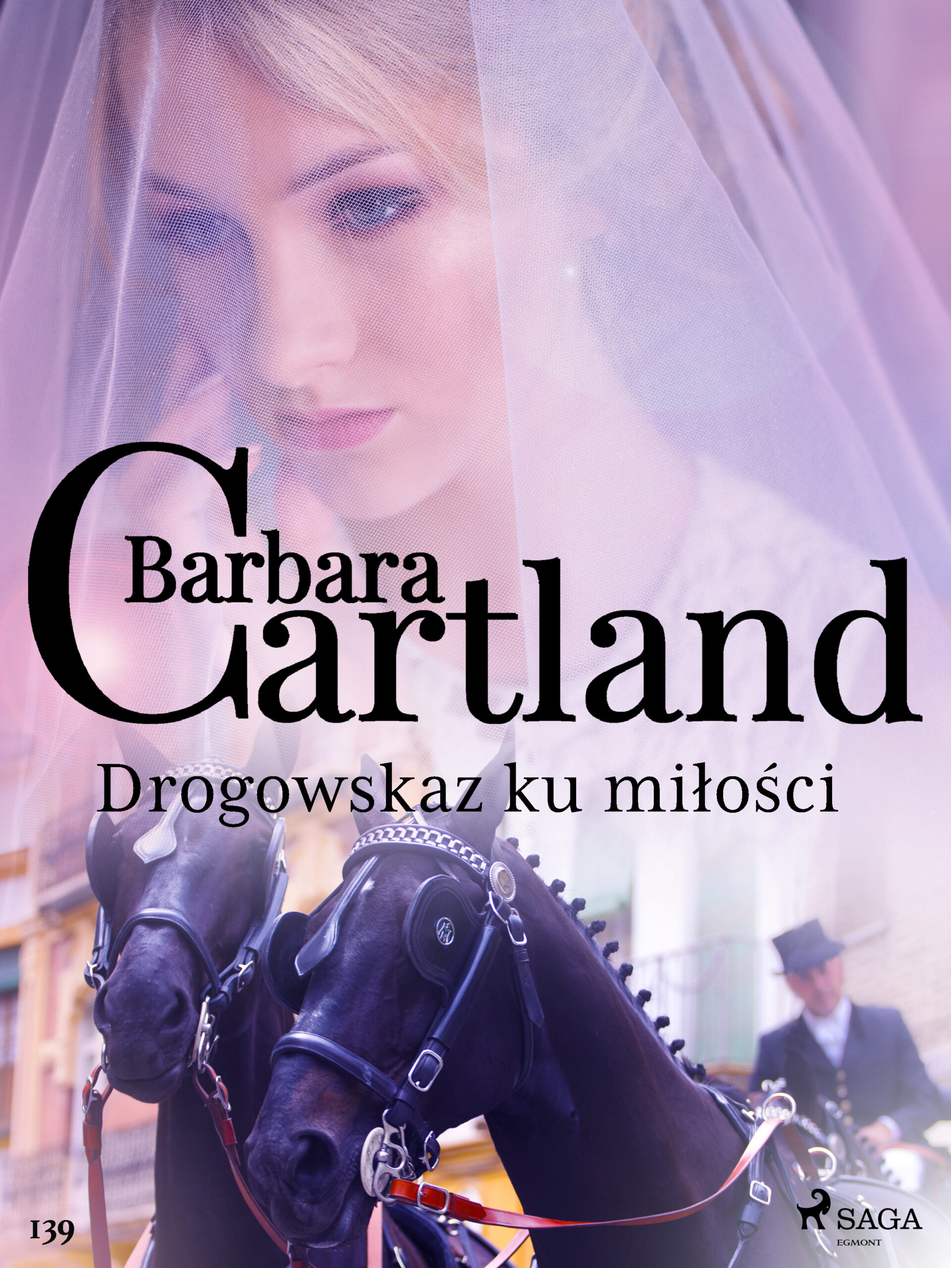 Tytuł: Ponadczasowe historie miłosne Barbary Cartland. Drogowskaz ku miłości - Ponadczasowe historie miłosne Barbary Cartland (#139)
Autor: Barbara Cartland
Wydawnictwo: SAGA Egmont
Formaty: EPUB, MOBI