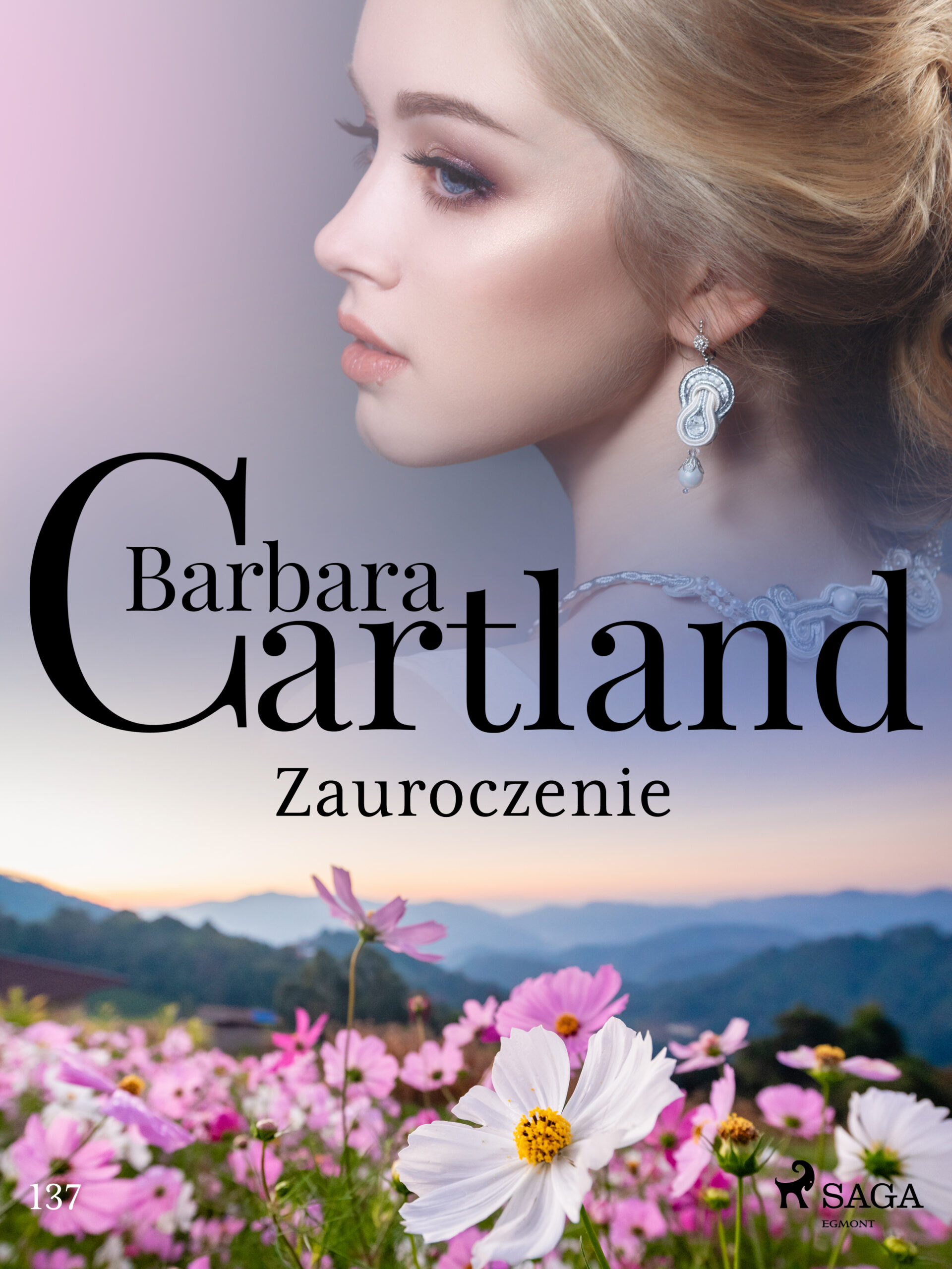 Ponadczasowe historie miłosne Barbary Cartland. Zauroczenie - Ponadczasowe historie miłosne Barbary Cartland (#137) — okładka e-booka