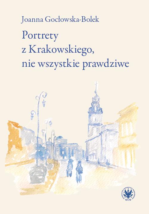 Portrety z Krakowskiego, nie wszystkie prawdziwe — okładka e-booka