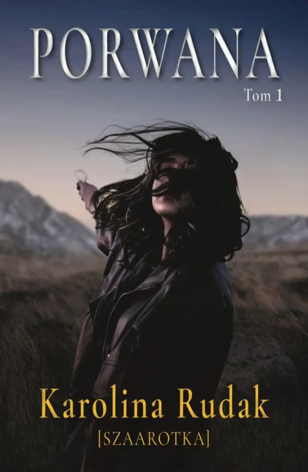 Porwana (Tom 1). Porwana — okładka e-booka