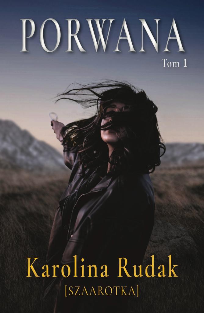 Porwana (Tom 1). Porwana — okładka e-booka