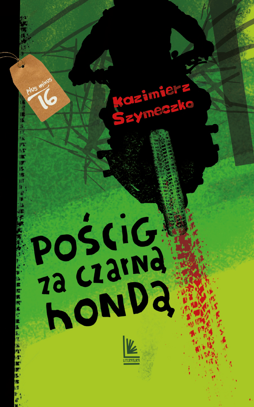 Tytuł: Pościg za czarną hondą
Autor: Kazimierz Szymeczko
Wydawnictwo: Literatura
Formaty: EPUB, MOBI