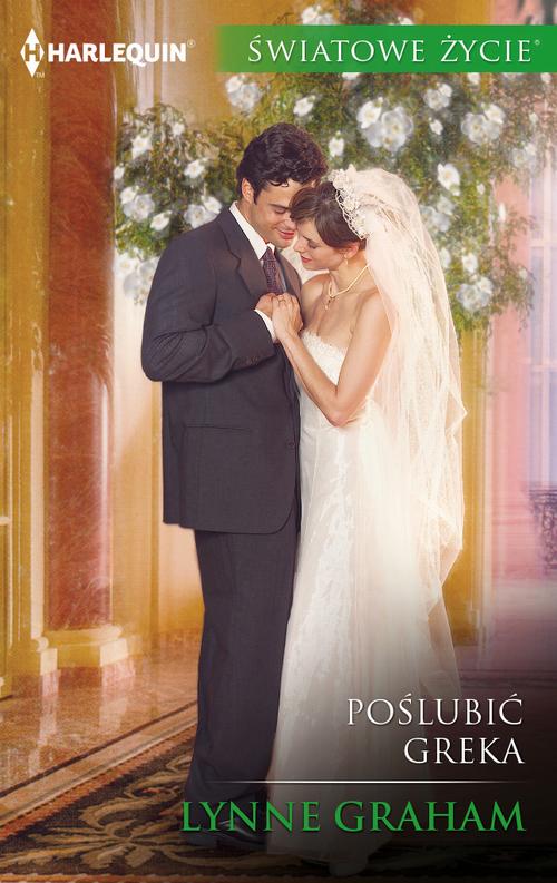 Tytuł: Poślubić Greka
Autor: Lynne Graham
Wydawnictwo: Harlequin
Formaty: EPUB, MOBI