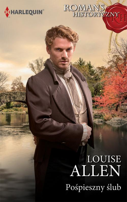 Tytuł: Pośpieszny ślub
Autor: Louise Allen
Wydawnictwo: Harlequin
Formaty: EPUB, MOBI
