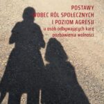 Tytuł: Postawy wobec ról społecznych i poziom agresji u osób odbywających karę pozbawienia wolności
Autor: Eliza Mazur, Edyta Laurman-Jarząbek, Monika Szpringer
Wydawnictwo: Uniwersytet Jana Kochanowskiego
Formaty: PDF