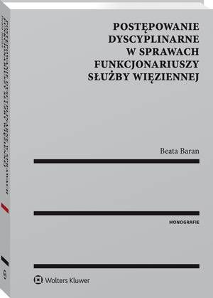 Postępowanie dyscyplinarne w sprawach funkcjonariuszy Służby Więziennej — okładka e-booka