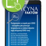 Tytuł: Postępowanie w zespole post-COVID – nicergolina jako potencjał terapeutyczny w redukcji objawów mgły mózgowej/COVID-owej [Medycyna Faktów 3/2021]
Autor: Konrad Rejdak, Aleksandra Karbowniczek, Monika Białecka, Wojciech Kozubski, Alina Kułakowska, Adam Wichniak, Paweł Zajdel
Wydawnictwo: Medical Education
Formaty: PDF