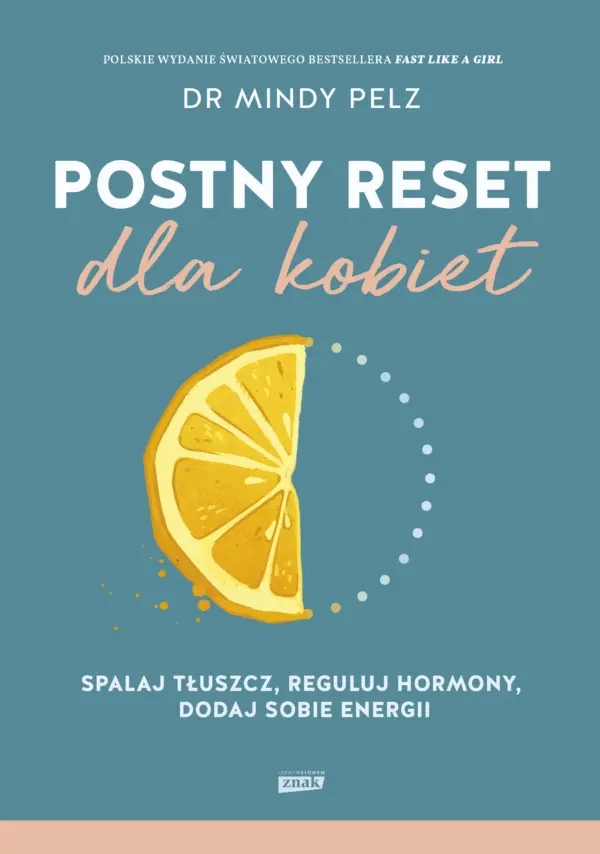Postny reset dla kobiet. Spalaj tłuszcz, reguluj hormony, dodaj sobie energii — okładka e-booka