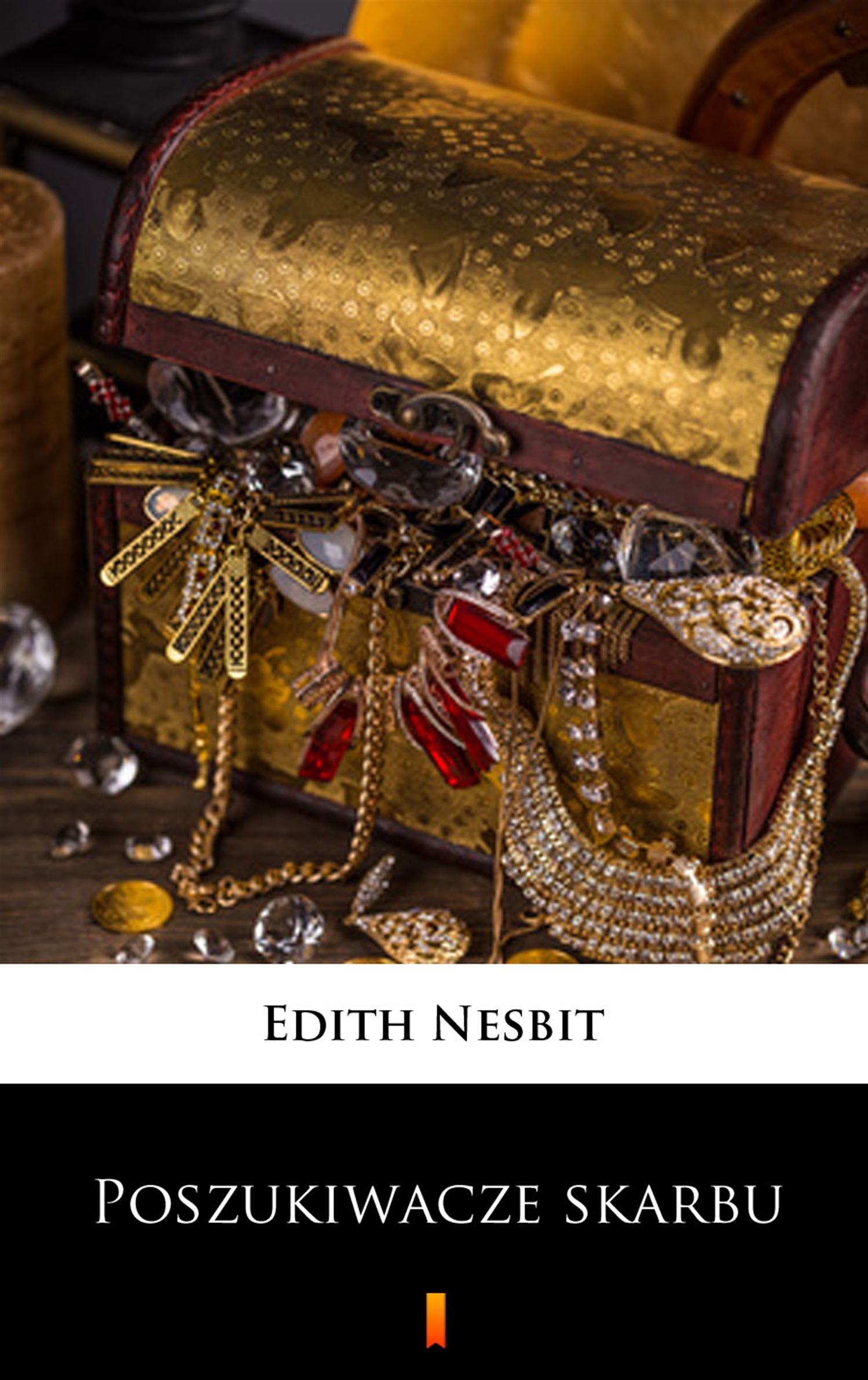 Tytuł: Poszukiwacze skarbu
Autor: Edith Nesbit
Wydawnictwo: KtoCzyta.pl
Formaty: EPUB, MOBI