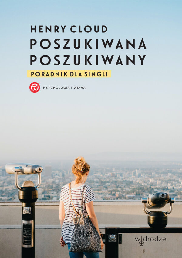 Poszukiwana, poszukiwany. Poradnik dla singli — okładka e-booka