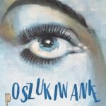 Tytuł: (P)oszukiwanie
Autor: Ada Sienkiewicz
Wydawnictwo: Liberum Verbum
Formaty: MOBI, EPUB