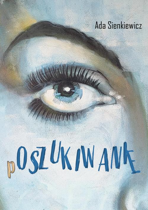 Tytuł: (P)oszukiwanie
Autor: Ada Sienkiewicz
Wydawnictwo: Liberum Verbum
Formaty: MOBI, EPUB