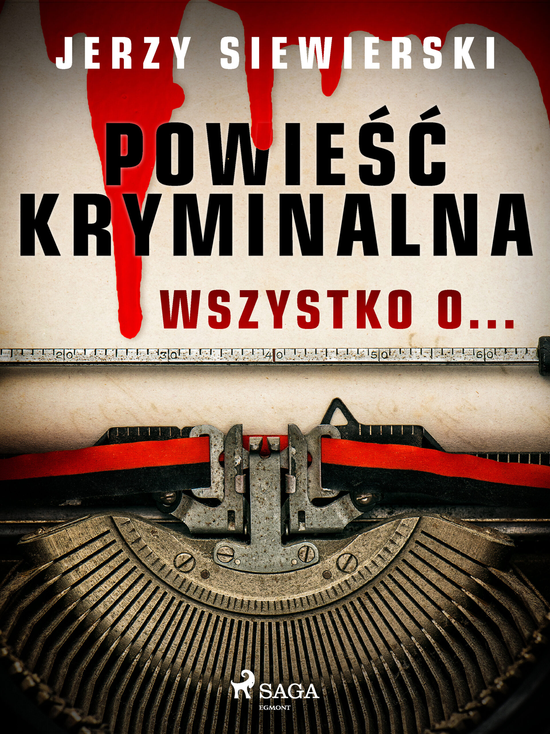 Powieść kryminalna. Wszystko o... — okładka e-booka