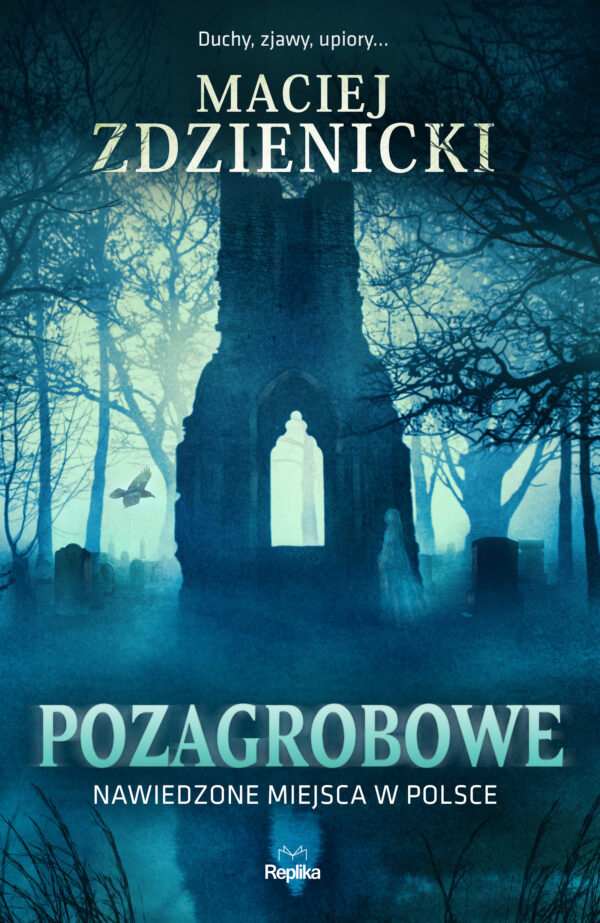 Pozagrobowe. Nawiedzone miejsca w Polsce — okładka e-booka