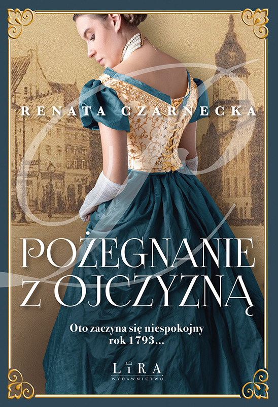Tytuł: Pożegnanie z ojczyzną
Autor: Renata Czarnecka
Wydawnictwo: Wydawnictwo Lira
Formaty: PDF