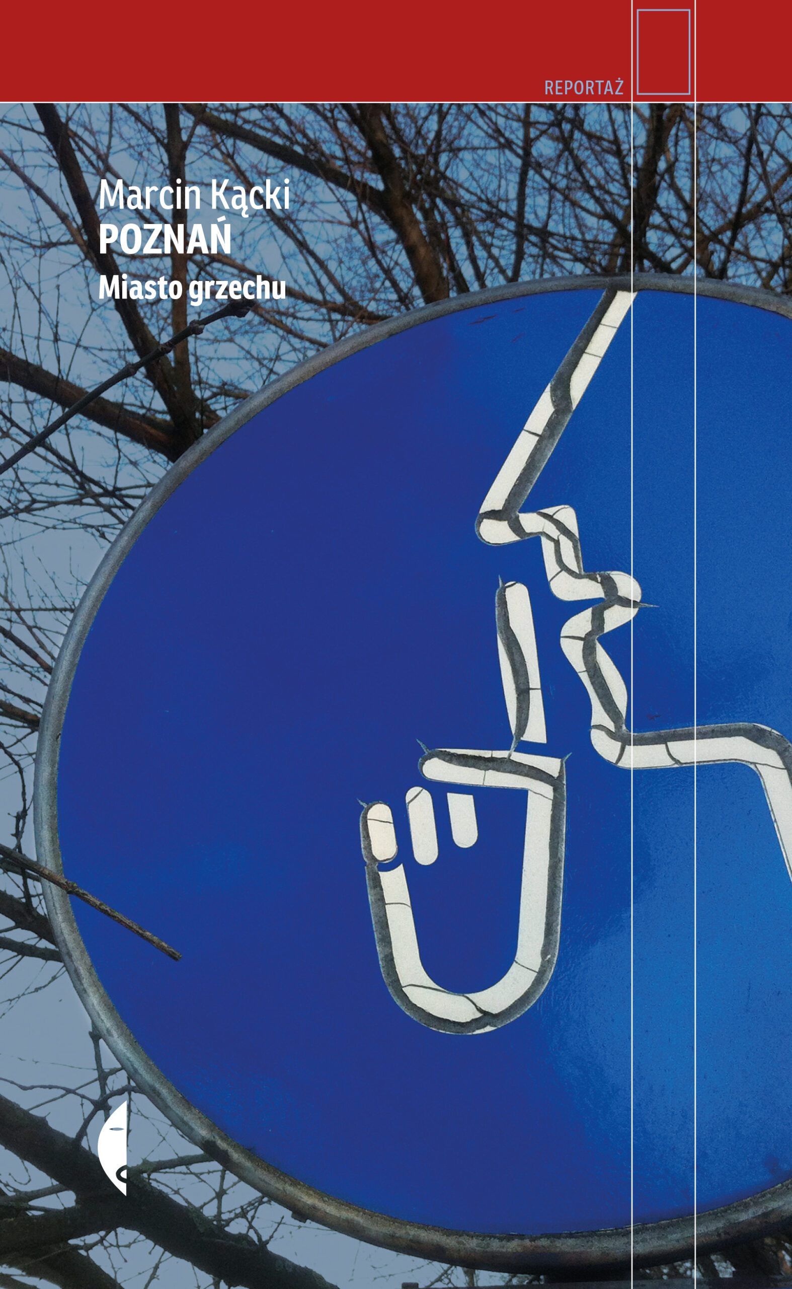 Tytuł: Poznań. Miasto grzechu
Autor: Marcin Kącki
Wydawnictwo: Wydawnictwo Czarne
Formaty: EPUB, MOBI