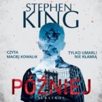 PÓŹNIEJ — okładka audiobooka