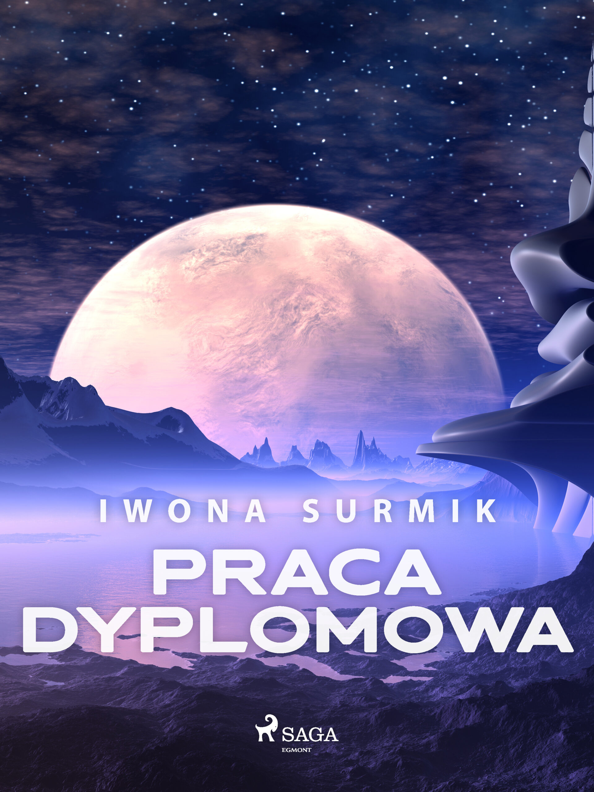Tytuł: Praca dyplomowa
Autor: Iwona Surmik
Wydawnictwo: SAGA Egmont
Formaty: EPUB, MOBI