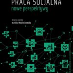 Tytuł: Praca socjalna – nowe perspektywy
Autor: 
Wydawnictwo: Uniwersytet Jana Kochanowskiego
Formaty: PDF