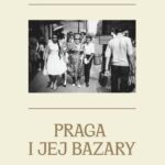 Tytuł: Praga i jej bazary
Autor: Stanislaus Tomczak
Wydawnictwo: Warszawska Firma Wydawnicza
Formaty: EPUB