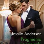 Tytuł: Pragnienia księżniczki
Autor: Natalie Anderson
Wydawnictwo: Harlequin
Formaty: EPUB, MOBI