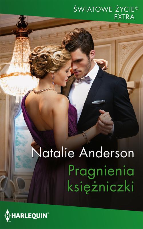 Tytuł: Pragnienia księżniczki
Autor: Natalie Anderson
Wydawnictwo: Harlequin
Formaty: EPUB, MOBI