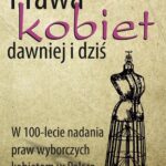 Prawa kobiet dawniej i dziś — okładka e-booka