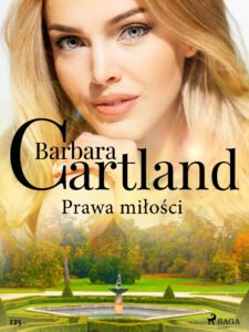 Prawa miłości - Ponadczasowe historie miłosne Barbary Cartland — okładka e-booka