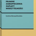 Prawne zabezpieczenia zapłaty wierzytelności — okładka e-booka