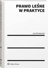 Tytuł: Prawo leśne w praktyce
Autor: Jan Chmielewski
Wydawnictwo: Wolters Kluwer
Formaty: PDF