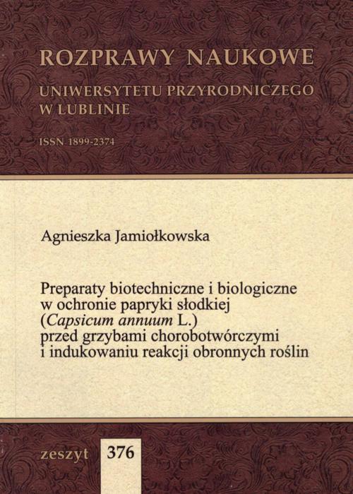 Tytuł: Preparaty biotechniczne i biologiczne w ochronie papryki słodkiej (Capsicum annuum L.) przed grzybami chorobotwórczymi i indukowaniu reakcji obronnych roślin
Autor: Agnieszka Jamiołkowska
Wydawnictwo: Uniwersytet Przyrodniczy w Lublinie
Formaty: PDF