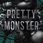 Tytuł: Pretty Monster
Autor: Sheridan Anne
Wydawnictwo: NieZwykłe Zagraniczne
Formaty: EPUB, MOBI