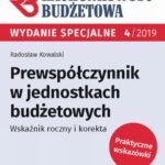 Tytuł: Prewspółczynnik w jednostkach budżetowych
Autor: Radosław Kowalski
Wydawnictwo: Infor
Formaty: PDF