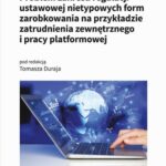 Tytuł: Problem zakresu regulacji ustawowej nietypowych form zarobkowania na przykładzie zatrudnienia zewnętrznego i pracy platformowej
Autor: 
Wydawnictwo: Wydawnictwo Uniwersytetu Łódzkiego
Formaty: PDF