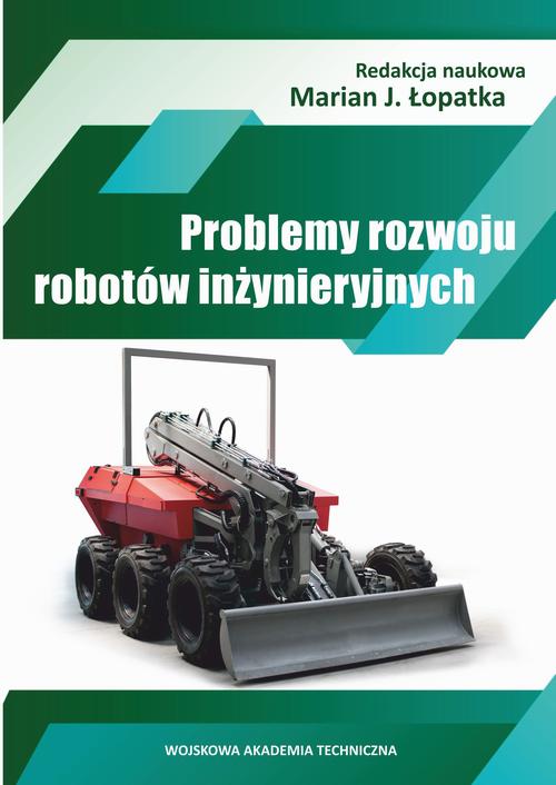 Problemy rozwoju robotów inżynieryjnych — okładka e-booka