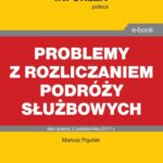 Tytuł: Problemy z rozliczaniem podróży służbowych
Autor: Mariusz Pigulski
Wydawnictwo: Infor
Formaty: PDF